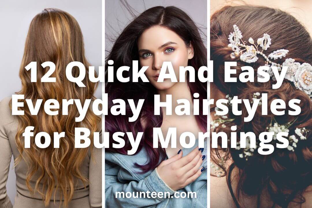 12 coiffures quotidiennes rapides et faciles pour les matins occupés 