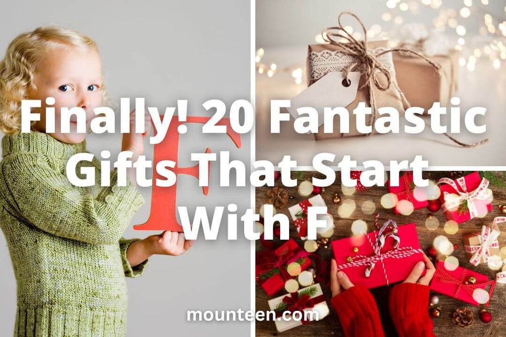 Finally! 20 Fantastic Gifts That Start With F