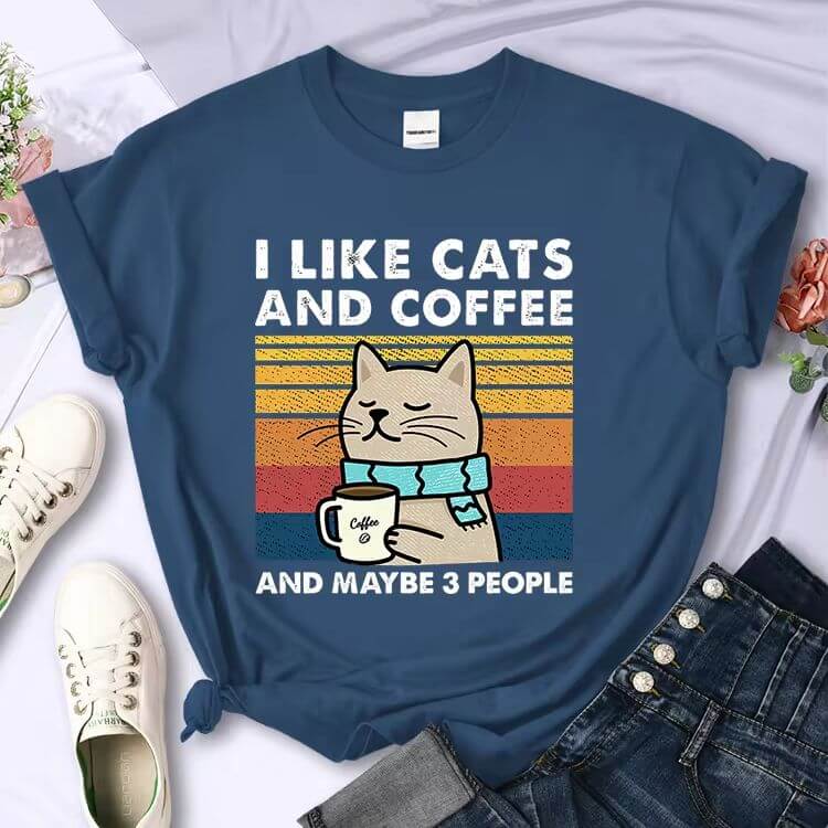 I Like Cats And Coffee And Maybe 3 People T-Shirt. Buy online. Free shipping