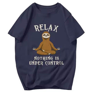 Relax Nothing Is Under Control T-Shirt. Buy online. Free shipping