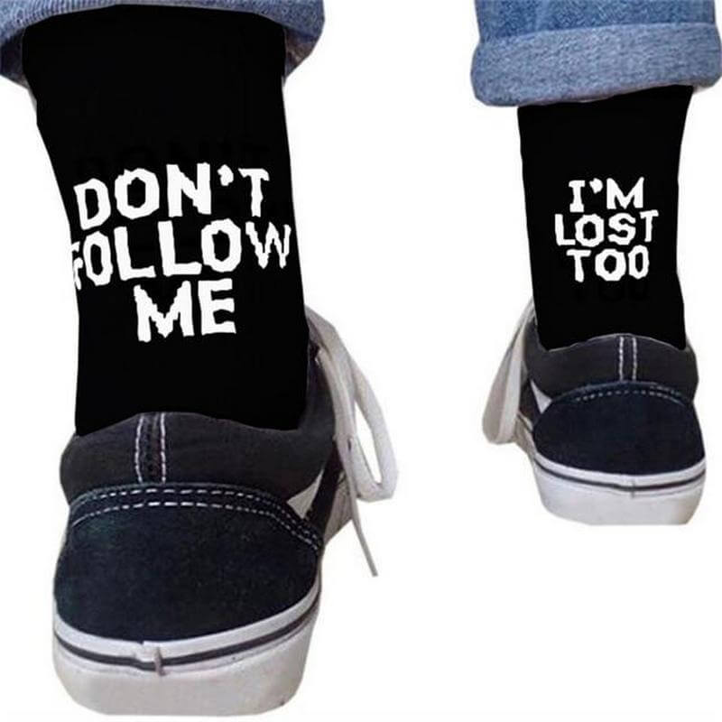 Don't Follow Me I'm Lost Too Socks - Black