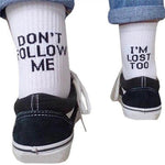 Don't Follow Me I'm Lost Too Socks - White