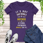Not Easy Being A Mother T-Shirt
