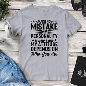 My Attitude Depends On You Tee. Shop Shirts & Tops on Mounteen. Worldwide shipping available.
