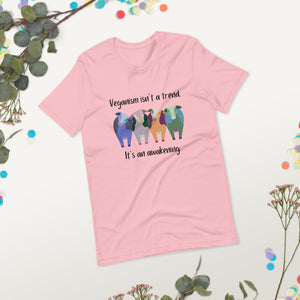 Veganism Isn’t A Trend It’s An Awakening T-Shirt