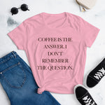 Kaffee ist die Antwort, ich erinnere mich nicht an das Frage-T-Shirt