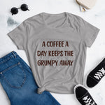 A Coffee A Day Keeps The Grumpy Away T-Shirt