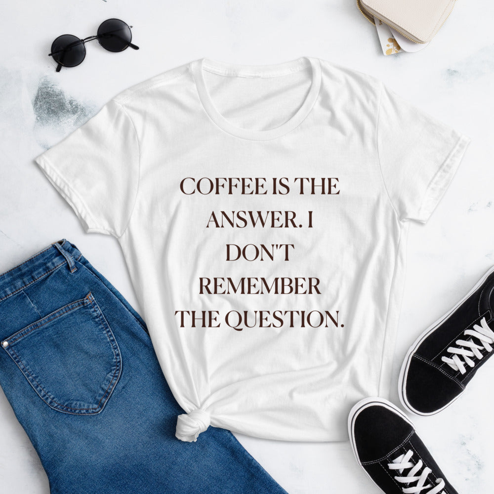 Kaffee ist die Antwort, ich erinnere mich nicht an das Frage-T-Shirt