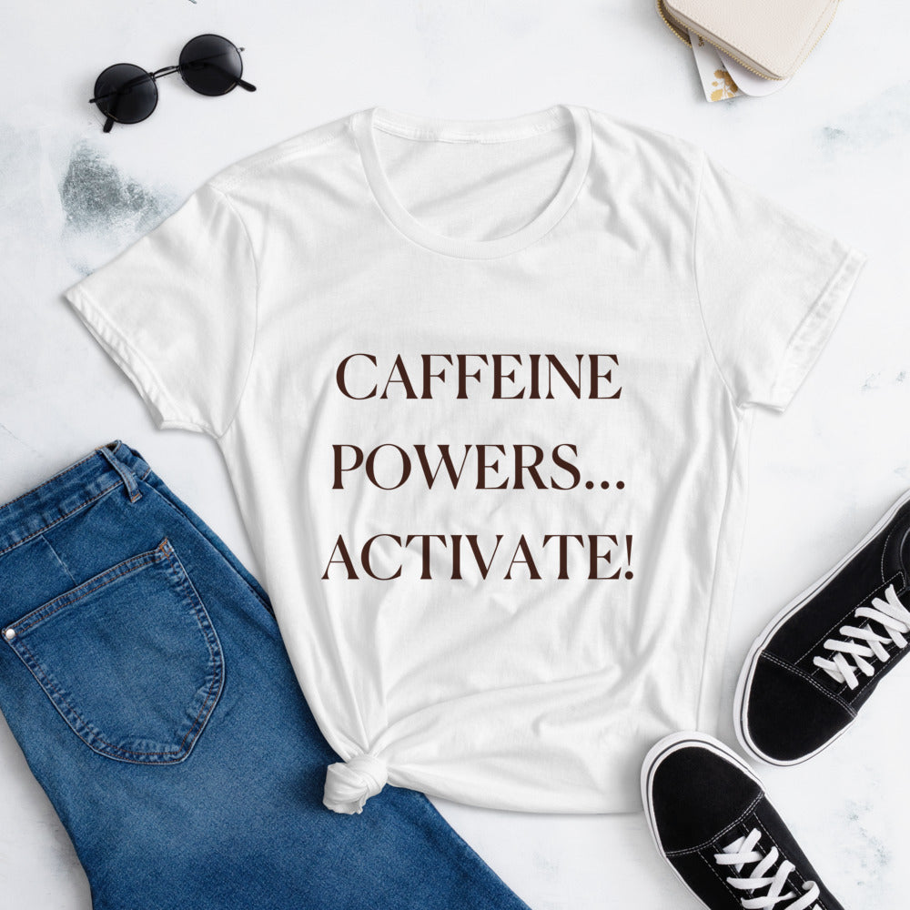 Caffeine Powers Activate T-Shirt